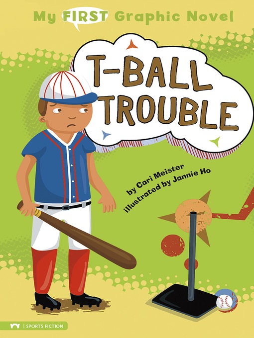 Title details for T-Ball Trouble by Cari Meister - Available